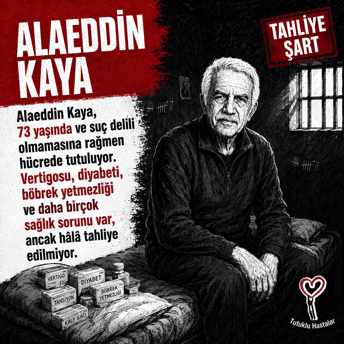 HayalPinari's tweet photo. Bircok sağlık sorunuyla birlikte 73 yaşındaki Alaeddin Kaya hücrede tutuluyor

HastaMahpusa SesOl https://t.co/BBav4i1avF