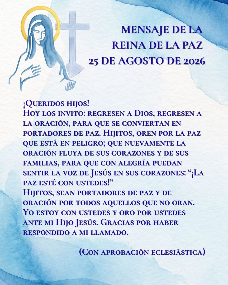 VMedjugorje's tweet photo. Mensaje de la Reina de la Paz del 25 de agosto de 2026
#Medjugorje #Mensaje #Aparicion #Gospa #VirgenMaria https://t.co/vCOCDCRRC1