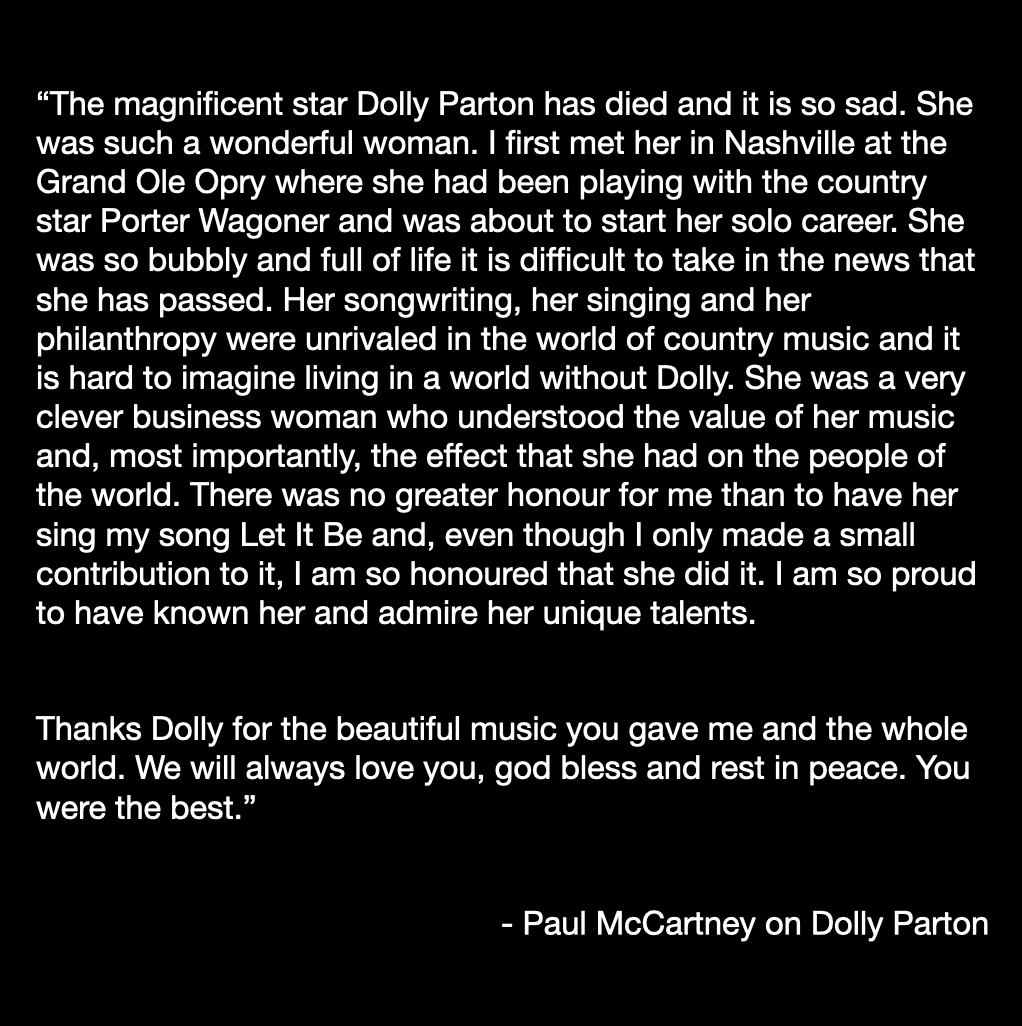 consequence's tweet photo. Paul McCartney pays tribute to Dolly Parton: "Her songwriting, her singing and her philanthropy were unrivaled in the world of country music and it is hard to imagine living in a world without Dolly." https://t.co/zxfvOxLCFg