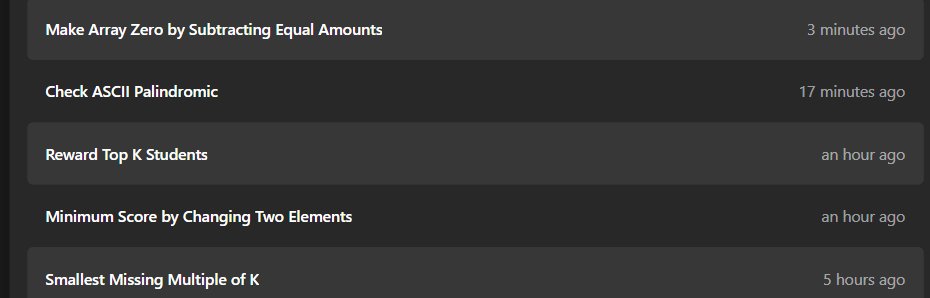 34Bajaj's tweet photo. Day 59 of #100DaysOfCode
Solved:
• Make Array Zero by Subtracting Equal Amounts
• Check ASCII Palindrome
• Reward Top K Students
• Minimum Score by Changing Two Elements
• Smallest Missing Multiple of K
#LeetCode #DSA #Java #Coding https://t.co/OkrcyP5b1s