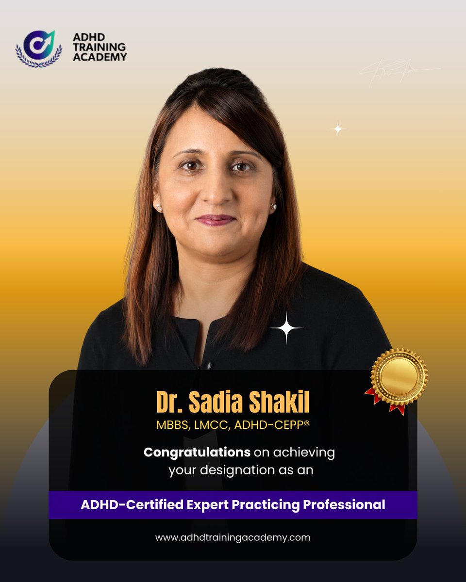 adhd_school's tweet photo. Congratulations to Dr. Sadia Shakil, MBBS, LMCC, ADHD-CEPP®, on  achieving the ADHD-Certified Expert Practicing Professional designation!  🎉

We are proud to recognize Dr. Shakil and celebrate this important professional milestone. https://t.co/2Jmm7t84Bd