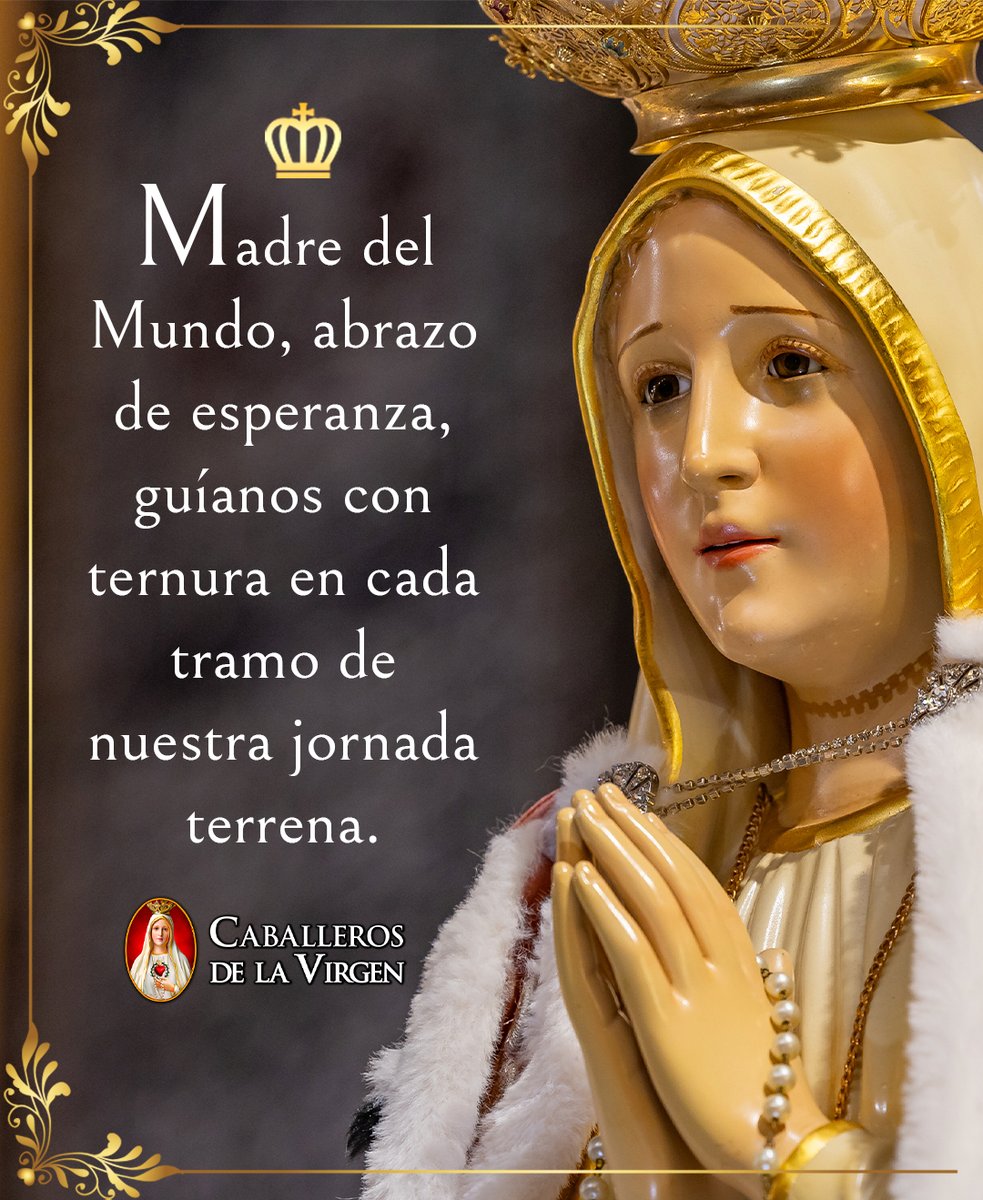 Cab_Virgen's tweet photo. Madre Santísima, abraza a cada uno de tus hijos. Sé nuestra guía en los momentos de incertidumbre, nuestra esperanza en las dificultades y nuestro consuelo durante el camino. 🙏🏻 https://t.co/7ZqCHTY7KS