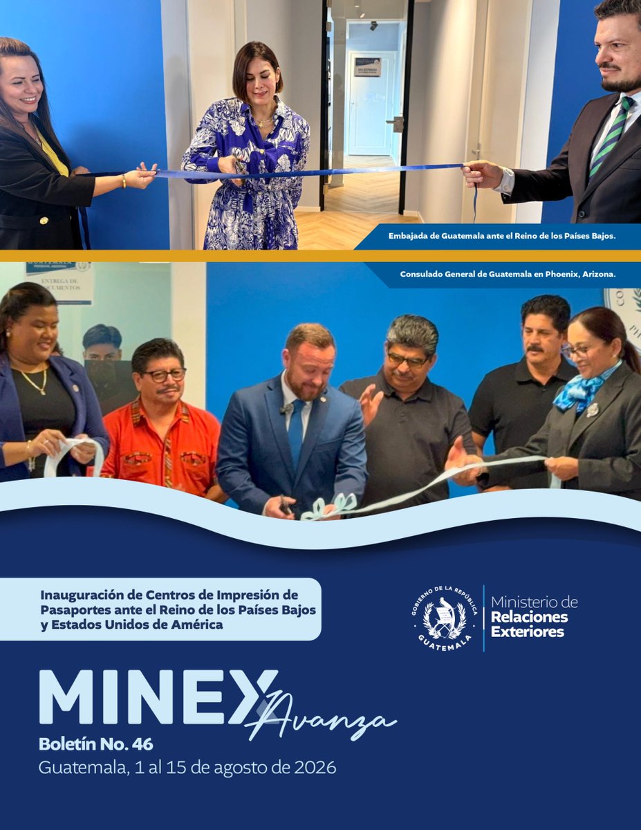 MinexGt's tweet photo. #BoletínMinexAvanza | Resumen de actividades del Ministerio de Relaciones Exteriores y su red diplomática y consular, del 1 al 15 de agosto de 2026.  

🔗https://t.co/JVaryRughC https://t.co/k5xmY1iKfT