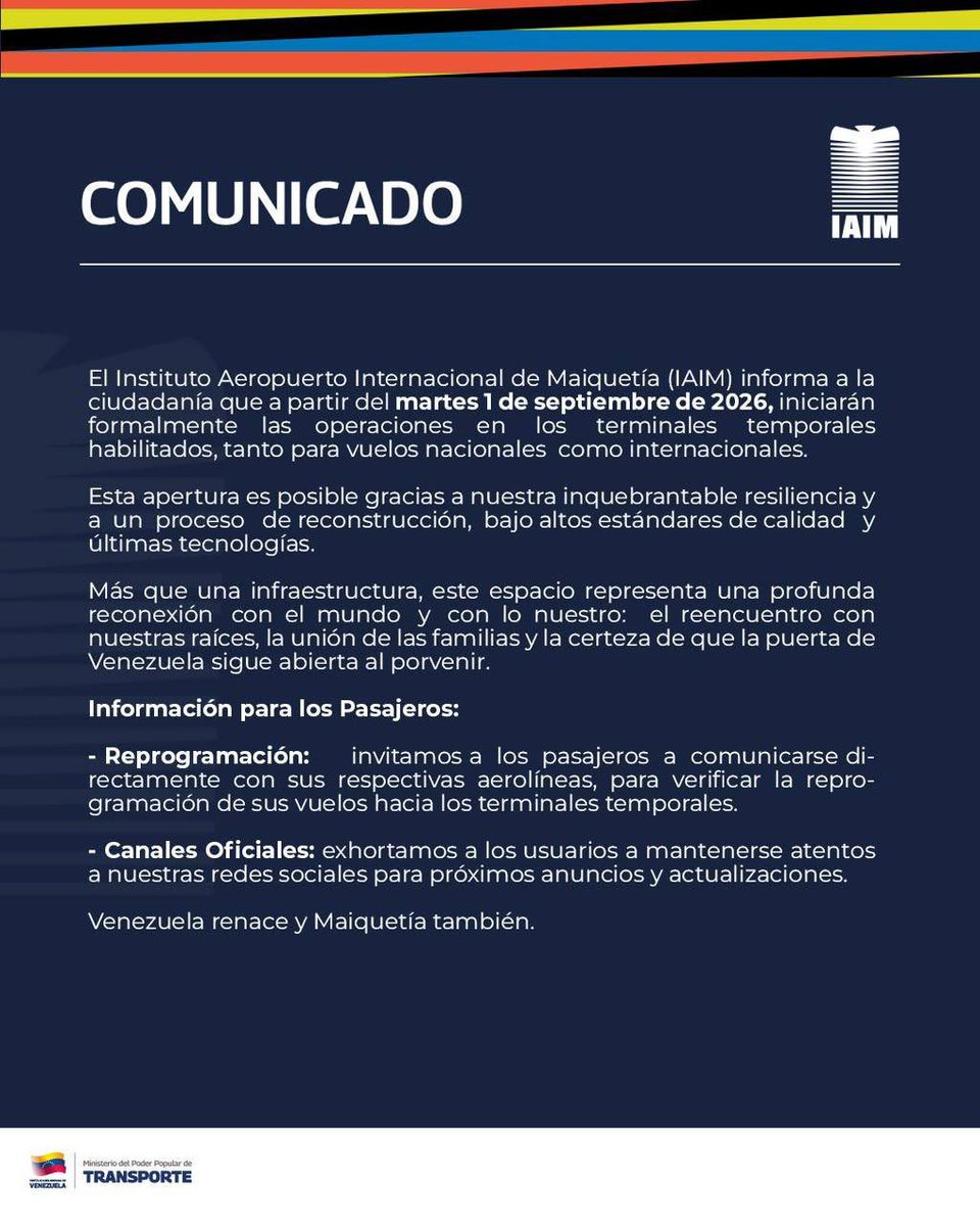 AndrewsAbreu's tweet photo. El Instituto Aeropuerto Internacional de Maiquetía (IAIM) informa que a partir del martes 1 de septiembre de 2026 iniciará operaciones en sus terminales temporales de vuelos nacionales e internacionales https://t.co/hMsqviN8qa