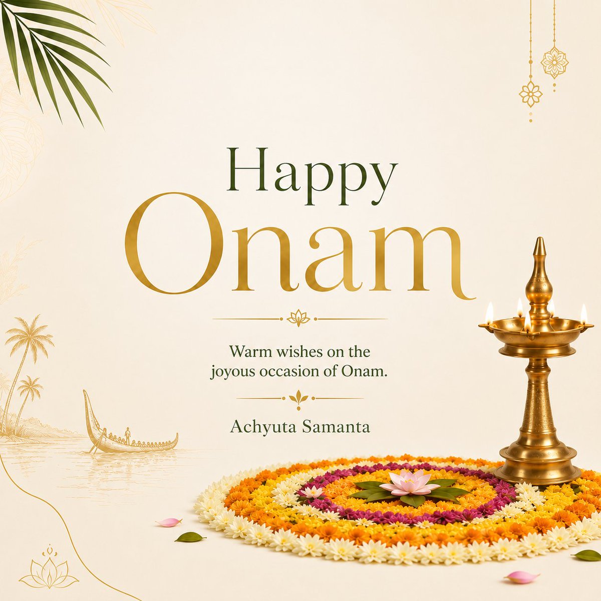 achyuta_samanta's tweet photo. Warm greetings to everyone, especially my friends from Kerala, on the joyous occasion of Onam. May this beautiful festival bring happiness, prosperity, togetherness and peace to every home. https://t.co/4r9gwBEYYG