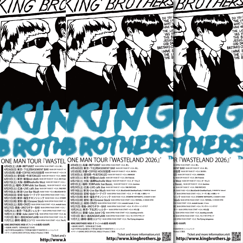 osamakyoudai's tweet photo. 【⚡️⚡️11月は高松にやって来る！⚡️⚡️】
KING BROTHERS ONEMAN TOUR
『WASTELAND 2026』
11/1(日) #香川 #高松NOAHsARK
今年も最強Vintage Shop #FUZZ のサポートでO.A. は #モンドダイヤモンド が登場！

🔥チケットは8/31(月)18時発売！🔥
https://t.co/hS9c3XVRge

#キングブラザーズ #KingBrothers https://t.co/ml9anmCFu0