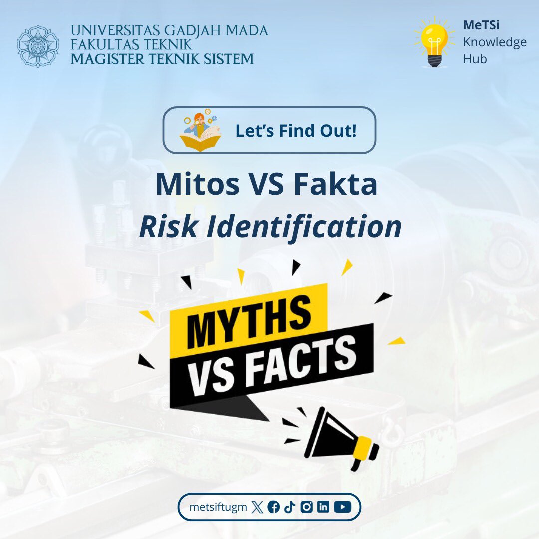 metsiftugm's tweet photo. Hi #SobatMetSi
Risk identification merupakan proses sistematis untuk mengenali potensi risiko yang dapat memengaruhi tercapainya tujuan organisasi.
Yuk, pelajari risk identification berdasarkan fakta bersama MeTSi!
#MeTSiUGM #FTUGM #UGM #RiskIdentification #Mitos #Fakta https://t.co/a1wRm2tCAv