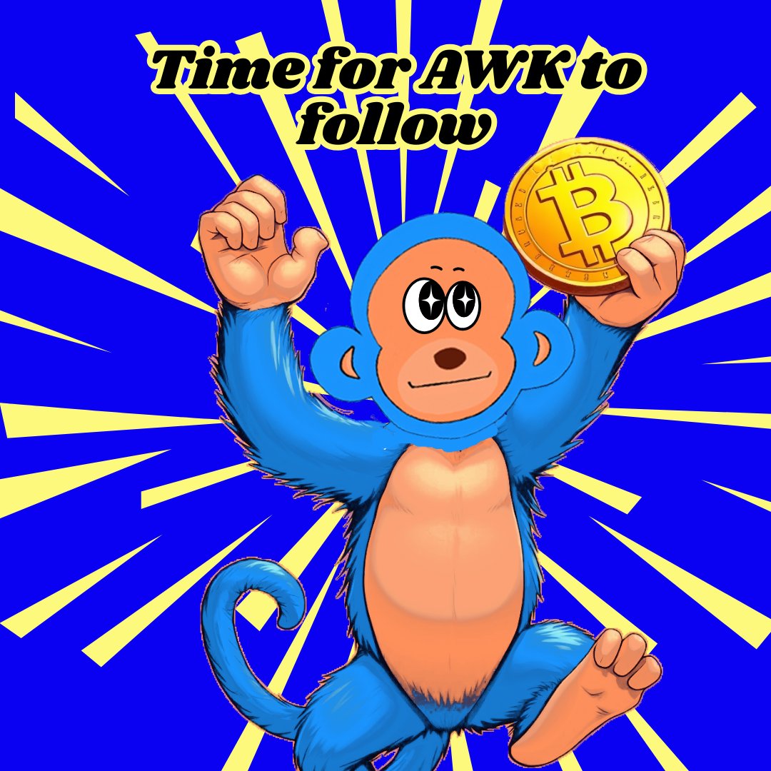 AwkmonkeyBase's tweet photo. Ready to follow the King? 👑🍌

Bitcoin leads $BTC
The market watches.
Then comes the moment every memecoin holder has been waiting for... 🚀

The next chapter could be closer than you think. https://t.co/j6dJxsoTQ2