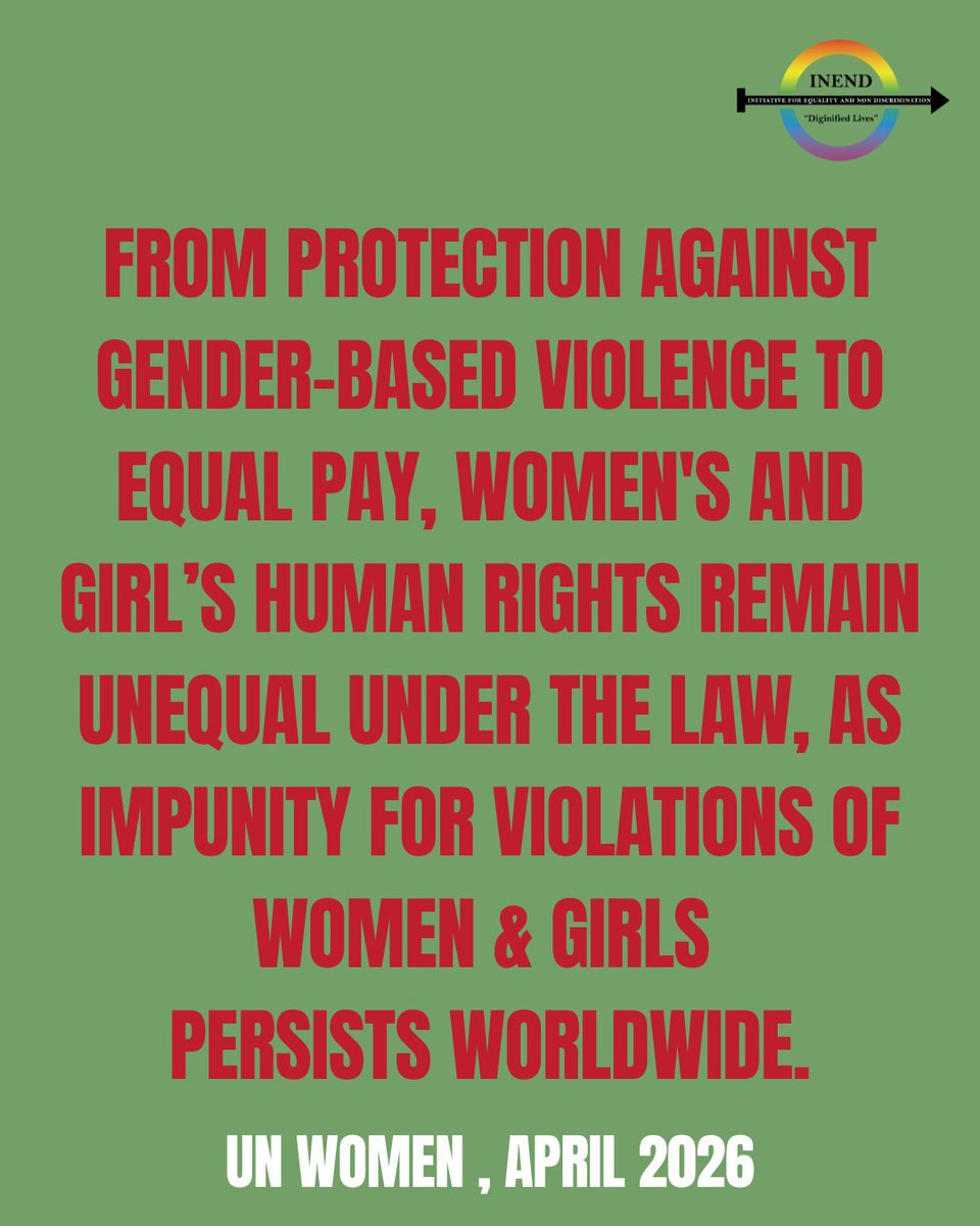 INENDorg's tweet photo. No country in the world has reached full legal equality for women and girls. From protection against gender-based violence to equal pay, WOMEN'S and girls’ human rights remain unequal under the law, as impunity for violations of  women and girls persists worldwide-UN Women , APRIL 2026 
#WomensEqualityDay