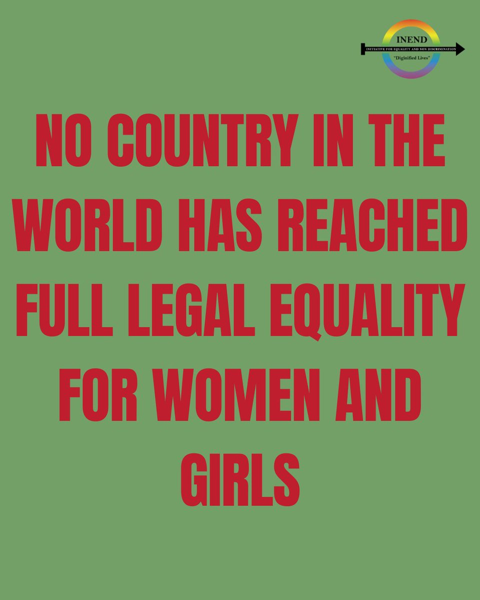 INENDorg's tweet photo. No country in the world has reached full legal equality for women and girls. From protection against gender-based violence to equal pay, WOMEN'S and girls’ human rights remain unequal under the law, as impunity for violations of  women and girls persists worldwide-UN Women , APRIL 2026 
#WomensEqualityDay