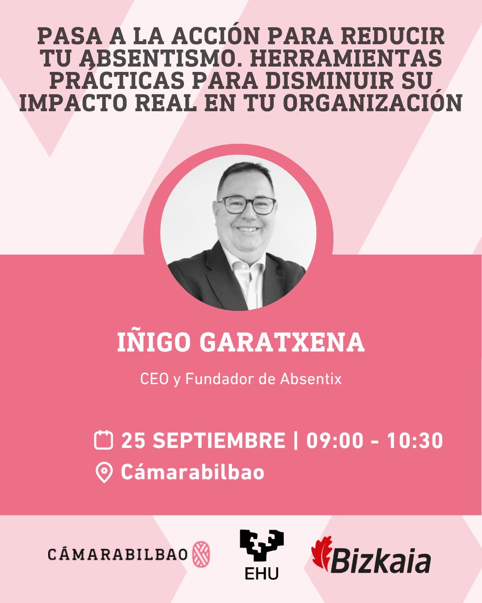 Camarabilbao's tweet photo. 📉 𝗣𝗔𝗦𝗔 𝗔 𝗟𝗔 𝗔𝗖𝗖𝗜𝗢́𝗡 𝗣𝗔𝗥𝗔 𝗥𝗘𝗗𝗨𝗖𝗜𝗥 𝗧𝗨 𝗔𝗕𝗦𝗘𝗡𝗧𝗜𝗦𝗠𝗢

📅 25 de septiembre
 🕘 09:00 - 10:30
 📍 Cámarabilbao

🔗 Inscríbete: https://t.co/hBd6iJG9kV

#Cámarabilbao #Absentismo https://t.co/Ry4xM9Xi6r