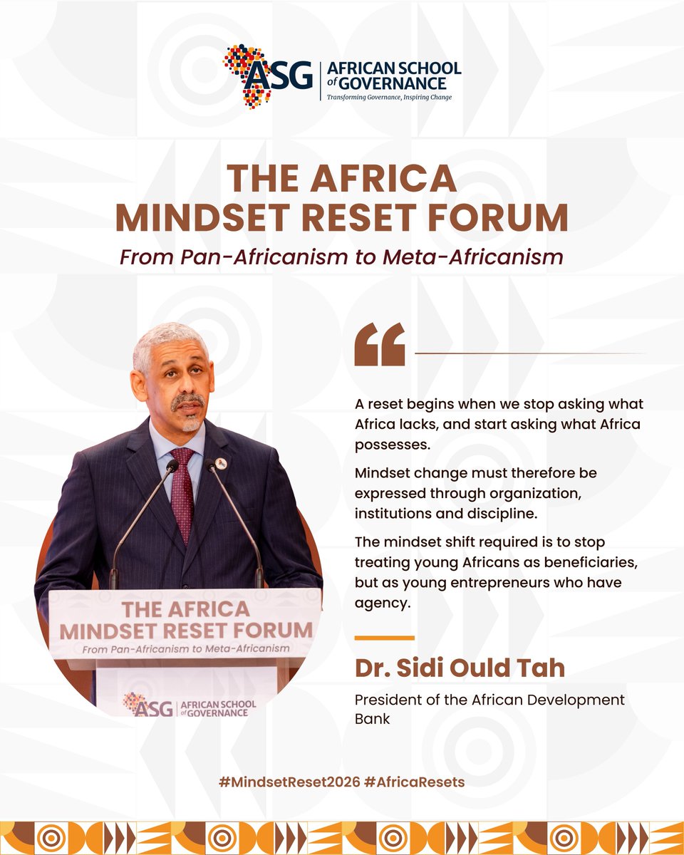 NshElie's tweet photo. As Dr. Sidi Ould Tah, President of the African Development Bank, reminds us, the transformation of Africa requires a mindset shift, strong institutions, discipline, and empowered young Africans who see themselves as agents of change.
Africa’s future is in our hands.
#MindsetReset https://t.co/dz55J9znQk