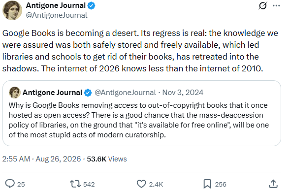 rhaplord's tweet photo. Google Books created the world's greatest library and then decided to dismantle it to focus on AI bullshit

The physical libraries are throwing away books, while the digital world is locking them down https://t.co/7ooEwa4BAQ