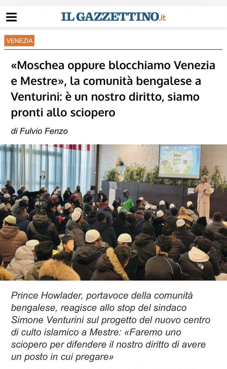 fratotolo2's tweet photo. “Se non ci consentiranno di costruire la nostra moschea siamo pronti a scendere in piazza. E se scioperiamo noi, i bengalesi, a Venezia, Mestre e Marghera si ferma la Fincantieri e tutto il turismo tra cucine, ristoranti ed alberghi”

Cosa succederà quando la comunità islamica crescerà ulteriormente? 

Pretenderà di riconvertire la basilica di San Marco?

N.B. Ricordo che non esiste un accordo tra lo Stato italiano e la comunità musulmana.
