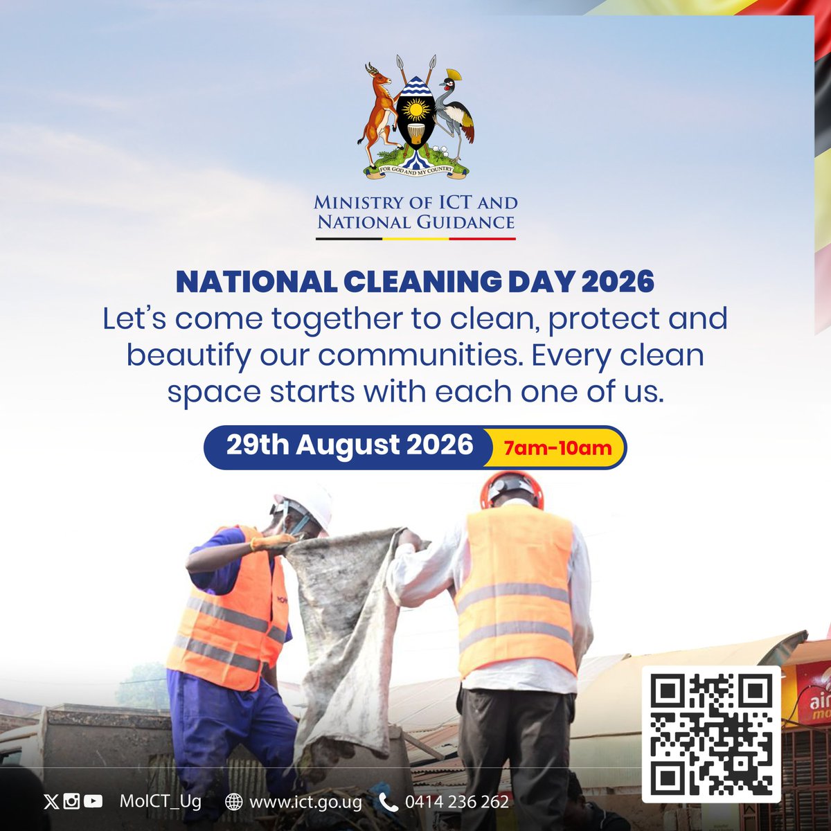 MoICT_Ug's tweet photo. #NationalCleaningDay
This coming Saturday, 29th August, from 7:00 AM to 10:00 AM, let’s come together to clean, protect and beautify our communities.

Every clean space starts with each one of us. Let’s take action and make a difference. 
@OPMUganda https://t.co/8R8PG69wcR