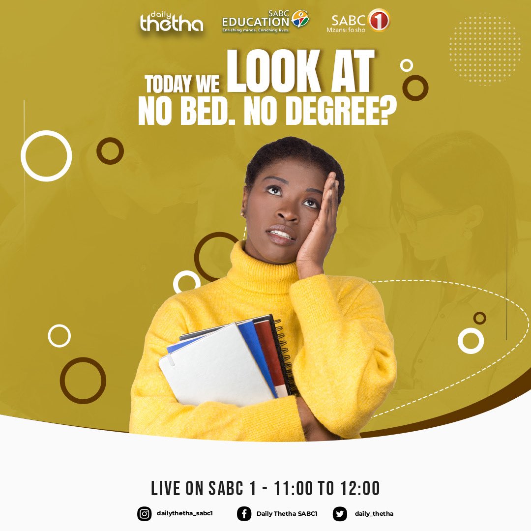 Official_SABC1's tweet photo. Today on Daily Thetha, we unpack “No Bed, No Degree?” and the challenges students face when financial struggles stand between them and their education. 

Join the conversation. 

Watch live on SABC 1 from 11:00–12:00.

#DailyThetha #SABC1 #MzansiFoSho https://t.co/zahotboLKz