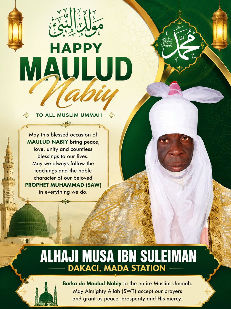 AHMADUSMANBALA7's tweet photo. Dakaci Mada Station felicitates Muslims Ummah on Maulud Nabiy Celebration 2026 https://t.co/LTP6Xb0NpO