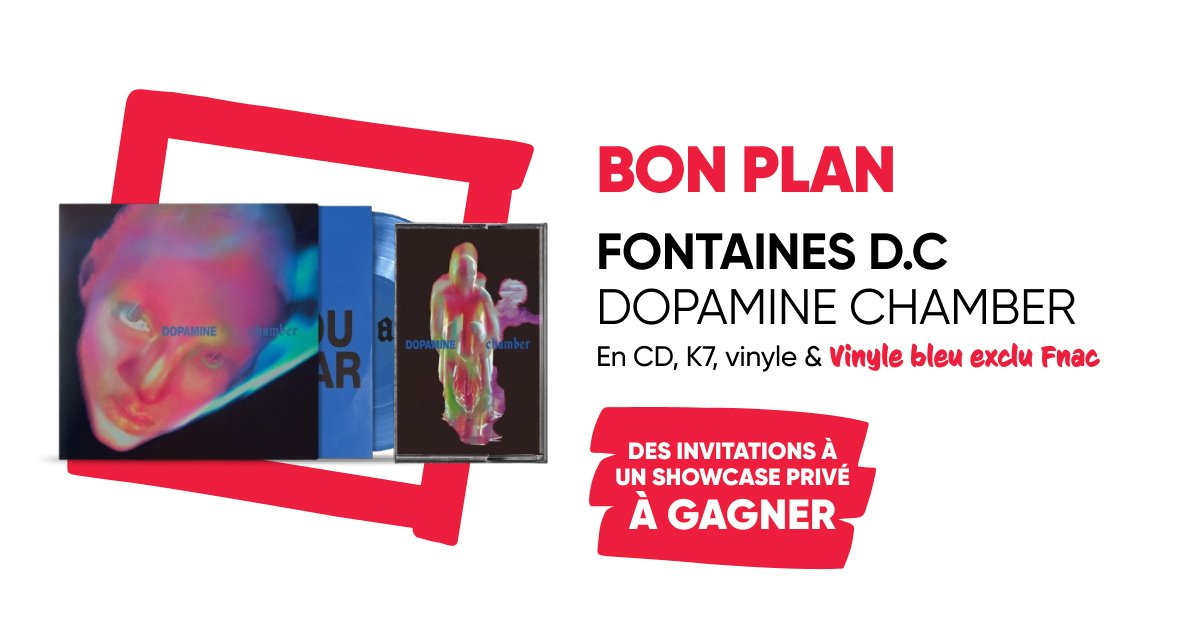 Fnac's tweet photo. #BonPlan 💿 Commandez dès maintenant le nouvel album de Fontaines D.C "Dopamine Chamber" et tentez de remporter des places pour un showcase privé 🎤
🎶 Disponible en Vinyle bleu exclu Fnac
👉https://t.co/1WWm1n8VA9 https://t.co/xFnazDLUxX