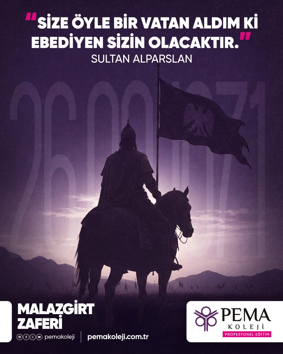 pemakoleji's tweet photo. 🇹🇷 Malazgirt Zaferi’nin 955. Yılı Kutlu Olsun!

Anadolu’nun kapılarını milletimize açan büyük zaferin yıl dönümünde, Sultan Alparslan’ı ve kahraman ecdadımızı rahmet, minnet ve saygıyla anıyoruz.

“Size öyle bir vatan aldım ki ebediyen sizin olacaktır.”

#MalazgirtZaferi #SultanAlparslan #26Ağustos #Anadolu #TürkTarihi #BurasıPema #PemaKoleji #ProfesyonelEğitim