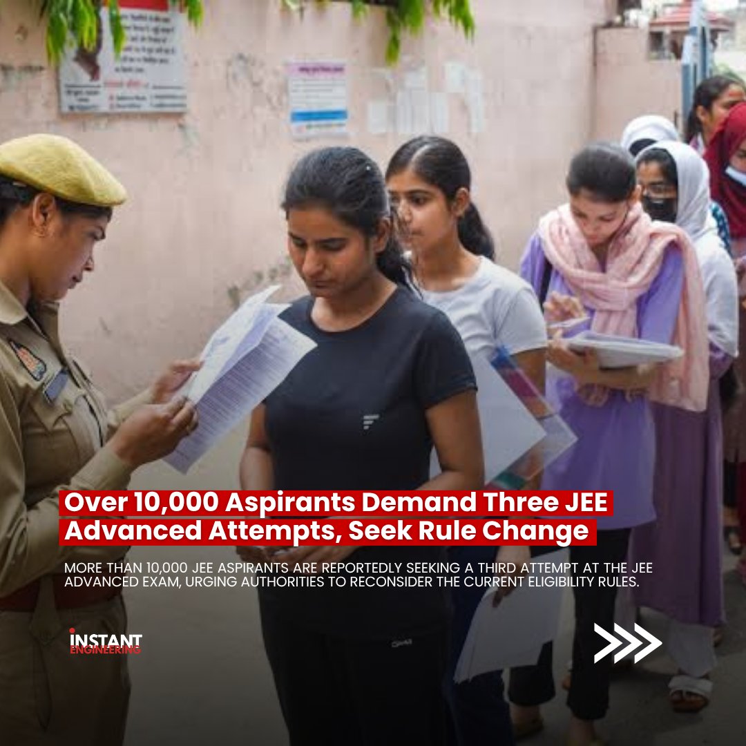 Instant_engr's tweet photo. Over 10,000 JEE Aspirants Seek Third Attempt For JEE Advanced
🎓 More than 10,000 JEE aspirants have reportedly called for changes to the JEE Advanced eligibility rules, seeking the option to appear for the examination three times instead of the existing limit. https://t.co/UbonGxIWAj