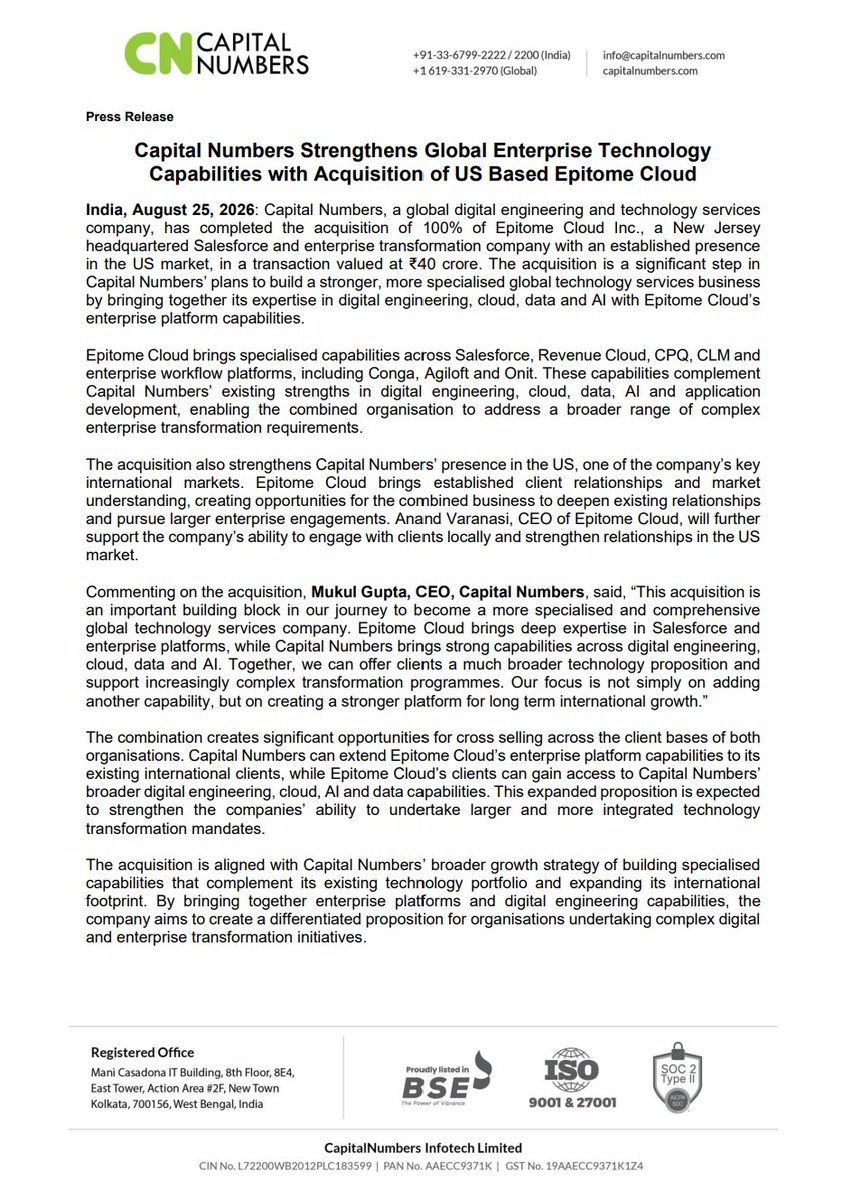 frontwave_'s tweet photo. 📢 CapitalNumbers Infotech Ltd

CapitalNumbers Infotech acquires 100% of US-based Epitome Cloud Inc. for Rs. 40 Cr, equivalent to 19.5% of its market cap and ~23% of its cash and investments.

The acquisition adds enterprise workflow and Salesforce capabilities while retaining Epitome CEO Anand Varanasi to manage US client relationships. With zero debt and Rs. 171.35 Cr of cash, the deal marks a measured entry into inorganic growth.

Key watch: integration, US client retention and the pace of revenue synergies. Strategically, the bolt-on acquisition strengthens CapitalNumbers' capabilities and provides a platform for further M&A-led expansion.

MCap: Rs. 205 Cr
PE: 8.05x
PEG: 0.58x

#CapitalNumbers #ITServices #Acquisition