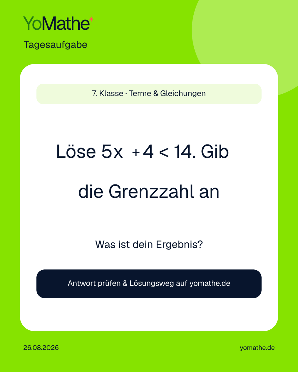 yomatheDE's tweet photo. 🧠 YoMathe-Tagesaufgabe

7. Klasse · Terme &amp; Gleichungen
Löse 5x + 4 < 14. Gib die Grenzzahl an

Was ist dein Ergebnis? 👇

Prüfen + Lösungsweg:
https://t.co/6u8esw35VP

#Mathe #Realschule https://t.co/4skBF9H97v