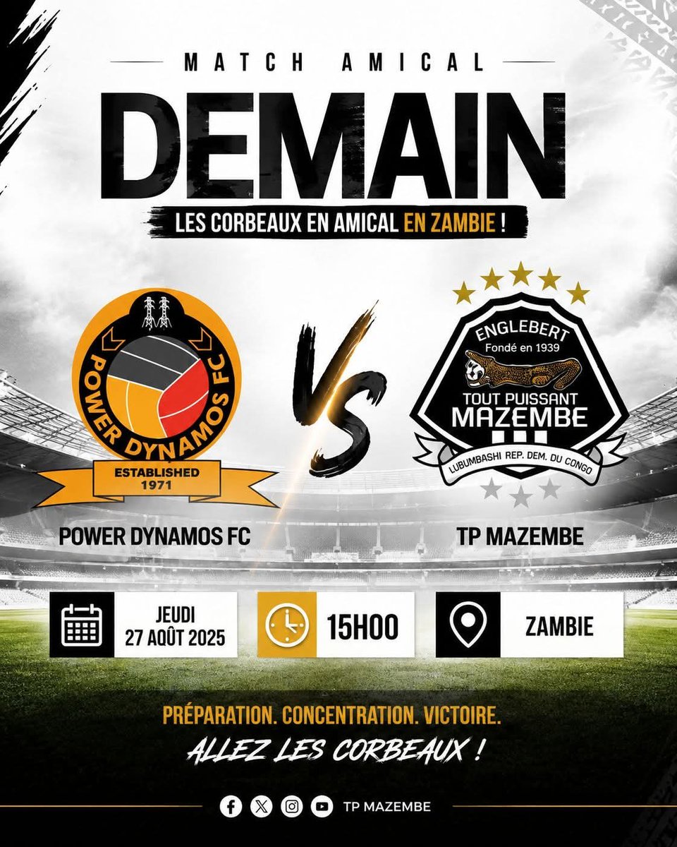 BululuNgoy's tweet photo. #Sport Demain, les Corbeaux du #TP Mazembe seront reçus en Zambie par Power #Dynamos FC pour une rencontre amicale.
📅 Jeudi 27 août
🕒 15h00
🏟️ Zambie https://t.co/KGAtAGdAvH