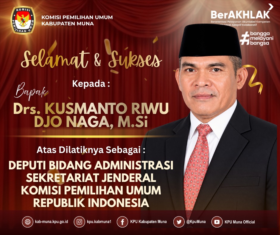 KpuMuna's tweet photo. #TemanPemilih
Segenap jajaran KPU Kabupaten Muna mengucapkan selamat dan sukses atas pelantikan Pejabat Pimpinan Tinggi Madya di Lingkungan Sekretariat Jenderal Komisi Pemilihan Umum Republik Indonesia Tahun 2026.
#KPUMelayani https://t.co/wLDFiBj9gO