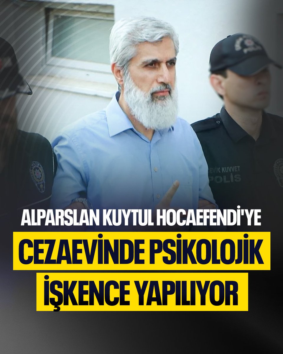 furkann_lideri's tweet photo. ALPARSLAN KUYTUL HOCAEFENDİ'YE CEZAEVİNDE PSİKOLOJİK İŞKENCE YAPILIYOR!

Cezaevinde İşkence
FurkanaZulüm DevamEdiyor
AlparslanKuytulu SerbestBırakın
SemraKuytulu SerbestBırakın https://t.co/cceRW0x3mT