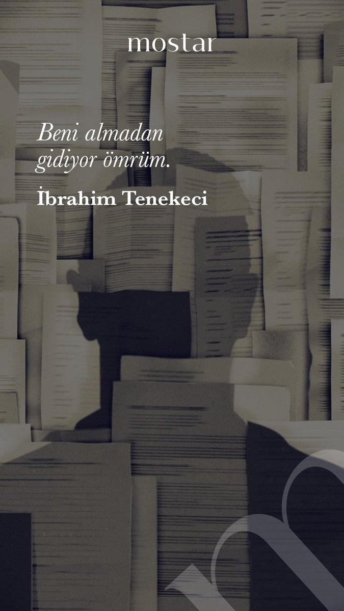 Mostaryayinlari's tweet photo. Beni almadan gidiyor ömrüm.

İbrahim Tenekeci https://t.co/OuOIvKTykq