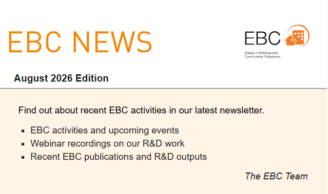 IEA_EBC's tweet photo. 🗞️ EBC News – August 2026 is out now! 🌐

Catch up on the latest from across EBC:

📈 Progress on our activities
💡 Highlights &amp; achievements from our Annexes
📅 Upcoming events and what’s next

🔗 Read the full edition: https://t.co/HcpTglzo1D https://t.co/7OVJStBvDE