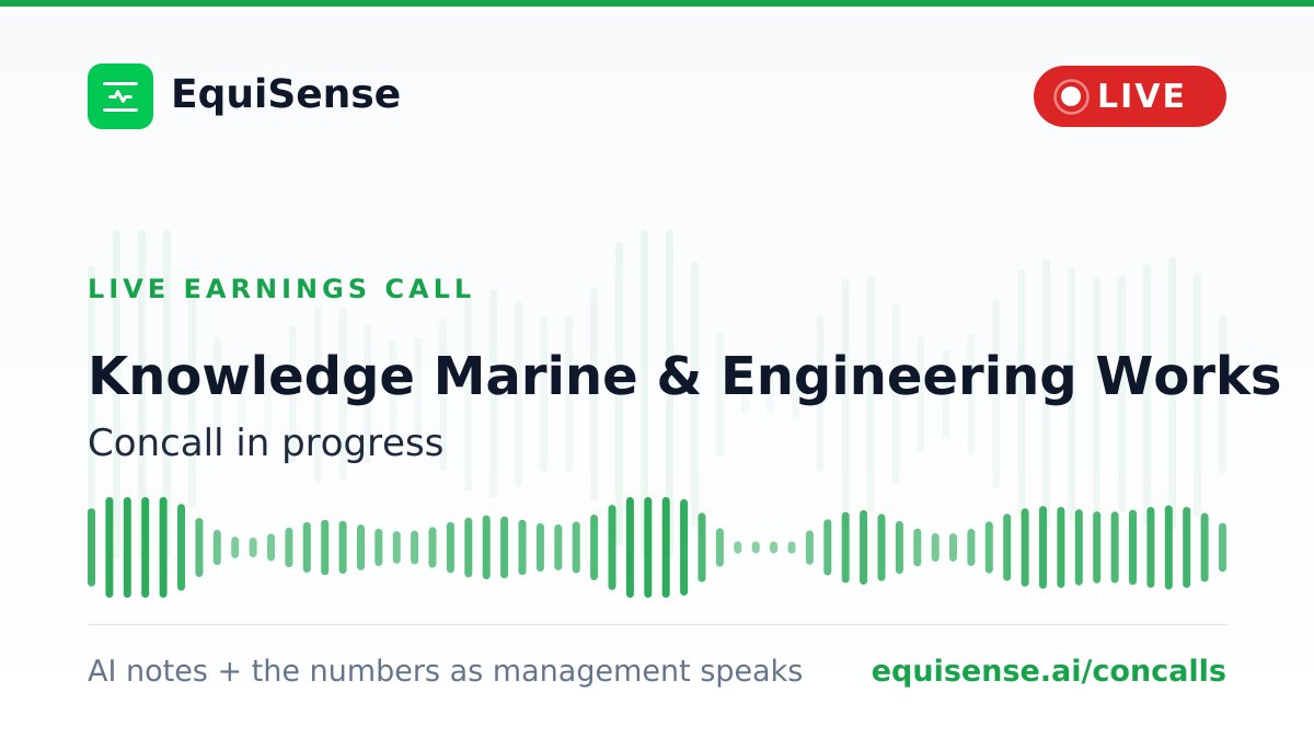 ai_EquiSense's tweet photo. 🎧 Knowledge Marine & Engineering Works concall is streaming live on EquiSense. Not tomorrow's transcript. Not a summary after it ends. The call itself, live, with AI notes as management speaks
👉 https://t.co/B57oMk6ehy
#KMEW #EarningsCall https://t.co/sAuxqTu0KE