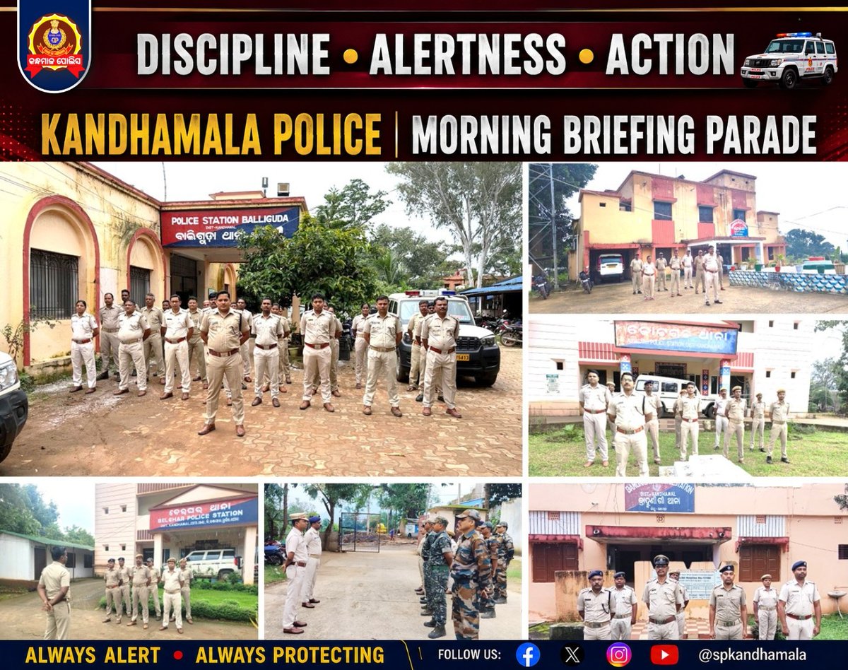 spkandhamala's tweet photo. 🚔 𝗞𝗔𝗡𝗗𝗛𝗔𝗠𝗔𝗟𝗔 𝗣𝗢𝗟𝗜𝗖𝗘 | 𝗠𝗢𝗥𝗡𝗜𝗡𝗚 𝗕𝗥𝗜𝗘𝗙𝗜𝗡𝗚 𝗣𝗔𝗥𝗔𝗗𝗘 | 𝗗𝗧-𝟮𝟲.𝟬𝟴.𝟮𝟬𝟮𝟲

A day of 𝗱𝗶𝘀𝗰𝗶𝗽𝗹𝗶𝗻𝗲, 𝗮𝗹𝗲𝗿𝘁𝗻𝗲𝘀𝘀 𝗮𝗻𝗱 𝗮𝗰𝘁𝗶𝗼𝗻. All PSs Police personnel reviewed key priorities on 𝗟𝗮𝘄 & 𝗢𝗿𝗱𝗲𝗿, 𝗖𝗿𝗶𝗺𝗲 𝗣𝗿𝗲𝘃𝗲𝗻𝘁𝗶𝗼𝗻, 𝗣𝗮𝘁𝗿𝗼𝗹𝗹𝗶𝗻𝗴, 𝗖𝗼𝗺𝗺𝘂𝗻𝗶𝘁𝘆 𝗣𝗼𝗹𝗶𝗰𝗶𝗻𝗴, 𝗪𝗼𝗺𝗲𝗻 & 𝗖𝗵𝗶𝗹𝗱 𝗦𝗮𝗳𝗲𝘁𝘆 𝗮𝗻𝗱 𝗖𝘆𝗯𝗲𝗿𝗰𝗿𝗶𝗺𝗲 𝗔𝘄𝗮𝗿𝗲𝗻𝗲𝘀𝘀.

🛡️ 𝗥𝗲𝗮𝗱𝘆 𝗳𝗼𝗿 𝗗𝘂𝘁𝘆. 𝗥𝗲𝗮𝗱𝘆 𝘁𝗼 𝗣𝗿𝗼𝘁𝗲𝗰𝘁.

#OdishaPolice #KandhamalaPolice #MorningBriefing #PoliceOnDuty @DGPOdisha @odisha_police @igpsr
