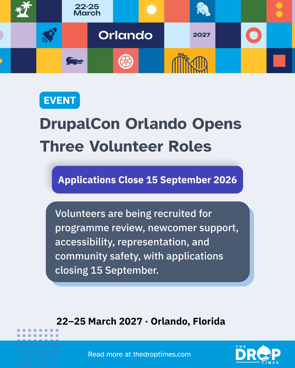 thedroptimes's tweet photo. DrupalCon Orlando 2027 has three volunteer roles open through Sept. 15: Speaker Review, New User/Ambassador, and Community Advocate. Ticket benefits vary by role.
https://t.co/PrQuXg6WRn
#Drupal #DrupalCon #OpenSource https://t.co/XAGRBLAEfE
