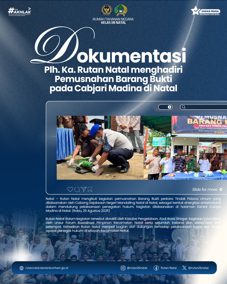 rutan2bnatal's tweet photo. Natal – Rutan Natal mengikuti kegiatan pemusnahan Barang Bukti perkara Tindak Pidana Umum yang dilaksanakan oleh Cabang Kejaksaan Negeri Mandailing Natal di Natal. (Rabu, 26 Agustus 2026)

#RutanNatalPATEN
#Kemenimipas
#InfoImipas
#Pemasyarakatan https://t.co/ThUhUZ3IT0