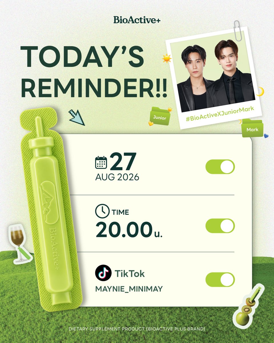 BioActiveTH's tweet photo. ⏰💚 TODAY’S REMINDER!

คืนนี้มีนัดกับ #JuniorMark 🔓
มาเจอกันใน BioActive+ LIVE x JuniorMark พร้อมคุยเรื่อง Concentrated Liquid CICA AC และลุ้น Exclusive Polaroid 5 รางวัล 📸✨

📅 27 สิงหาคม 2569
⏰ 20:00 น.
📍 TikTok : MAYNIE_MINIMAY
https://t.co/G02zUcWEFQ

ตั้งเตือนไว้ แล้วเจอกันคืนนี้ 💚

#BioActiveTH #ConcentratedLiquidCICAAC
