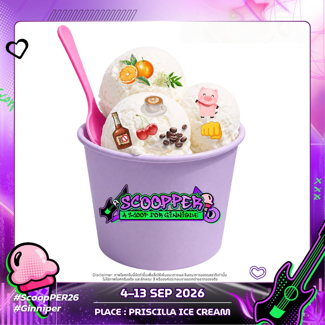 ginniper_unoffi's tweet photo. 「 Ice-cream Preview 」 

🍦 𝗦𝗰𝗼𝗼𝗽𝗣𝗘𝗥 𝗦𝗽𝗲𝗰𝗶𝗮𝗹

👊 หมูหวานชนหมัด🐷
Sweet · Pork 

☕️ Juniper Chérie Roast🍒
Coffee · Rum · Cherry

🍊 Ginnique Citrus Bloom🌼
Orange · Sherbet

#ScoopPER26 #Ginniper
______
🗓 Date: 4–13 Sep 2026
🍨 Place: Priscilla Ice Cream สาขา 1 https://t.co/ef2yoHOHqz