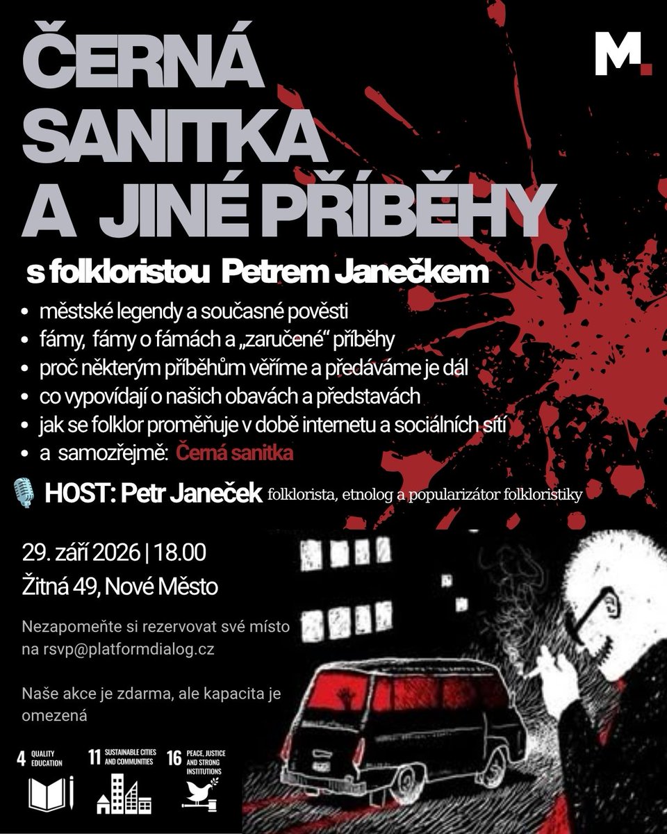 Mozaikyos's tweet photo. 🚑| ČERNÁ SANITKA A JINÉ PŘÍBĚHY | 
Věříte městským legendám a „zaručeným“ fámám? Proč jim věříme a jak se šíří na síti?
Přijďte na besedu s předním folkloristou doc. Petrem Janečkem

29. 9. 2026  18:00 
Žitná 49, Nové Město - Mozaiky Platform Dialog, 2. patro 

Těšíme se na vás! https://t.co/kpEKZS9xaJ