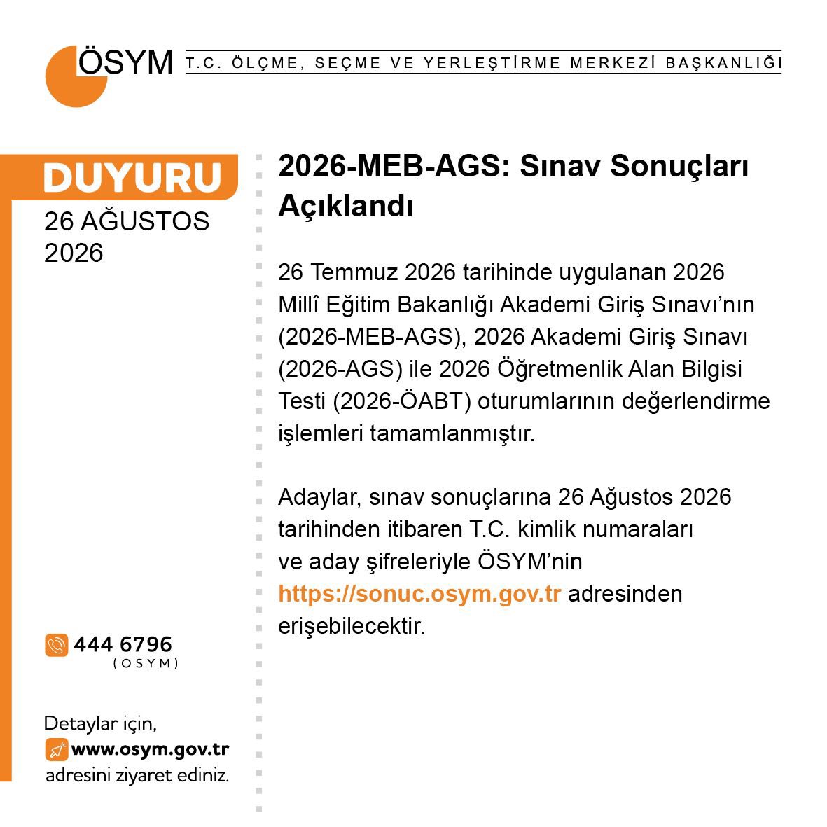 OSYMbaskanligi's tweet photo. 2026-MEB-AGS: Sınav Sonuçları Açıklandı

https://t.co/gyQH5c2G3A https://t.co/K3nIctyrs6