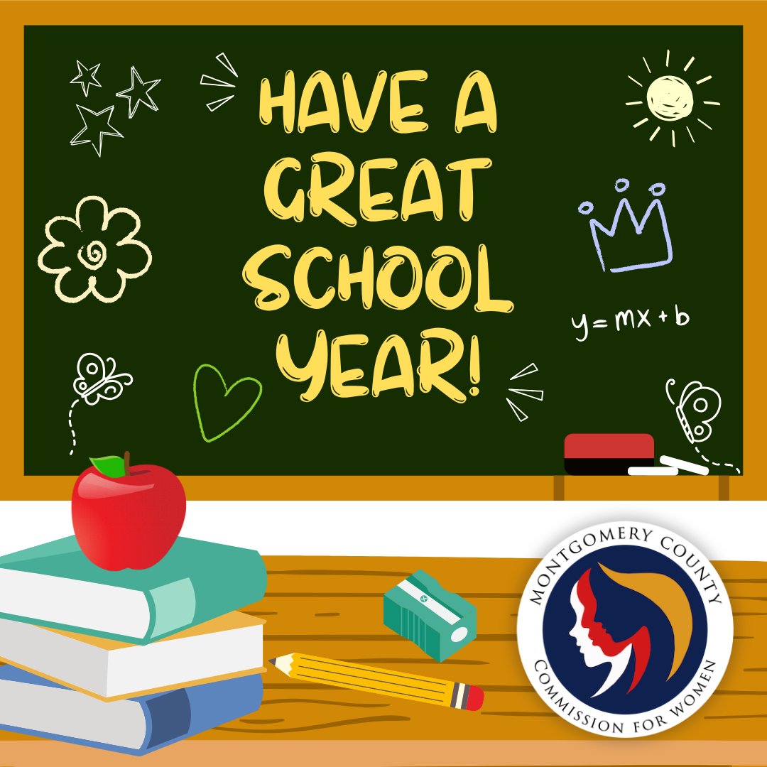 MoCoWomen's tweet photo. The Montgomery County Commission for Women wishes all MCPS students, teachers, and staff a wonderful start to the new school year! 📚✏️ https://t.co/scjN3TMf7n