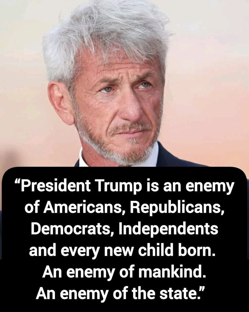 0DonaldTrumpJrQ's tweet photo. Hollywood actor Sean Penn called President Trump “an enemy of mankind” and “an enemy of the state.” 🇺🇸

Do you agree with Sean Penn? 👇

🅰️ YES — He’s right  🟢

🅱️ NO — He’s wrong 🔴 https://t.co/oOacVRxKKK