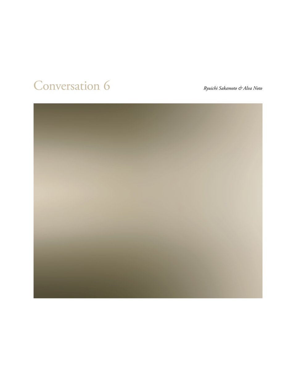 ryuichisakamoto's tweet photo. Ryuichi Sakamoto & Alva Noto’s single 'Conversations 6' is now available digitally.
https://t.co/NxggduW5mJ
The full album, 12 Conversations, will be released on vinyl, CD, and digital, 18 September.
#skmtnews
#alvanoto
#ryuichisakamoto
#carstennicolai
#conversation6 https://t.co/dGCypAB6ez