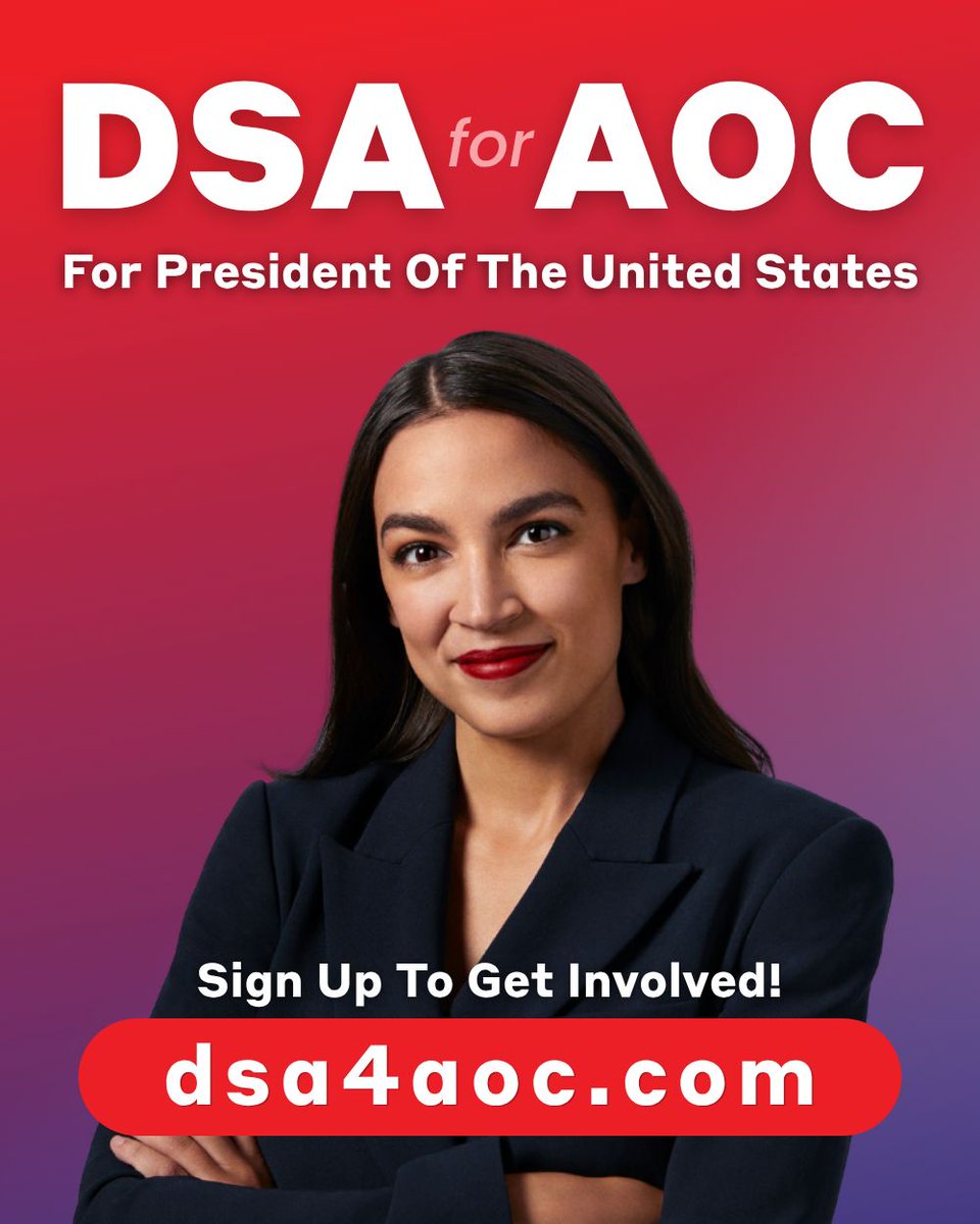 dsa4aoc's tweet photo. We are DSA members organizing to seize the moment, unite Labor and the Left, and elect Alexandria Ocasio-Cortez to the Presidency. https://t.co/eUTIjBO67j