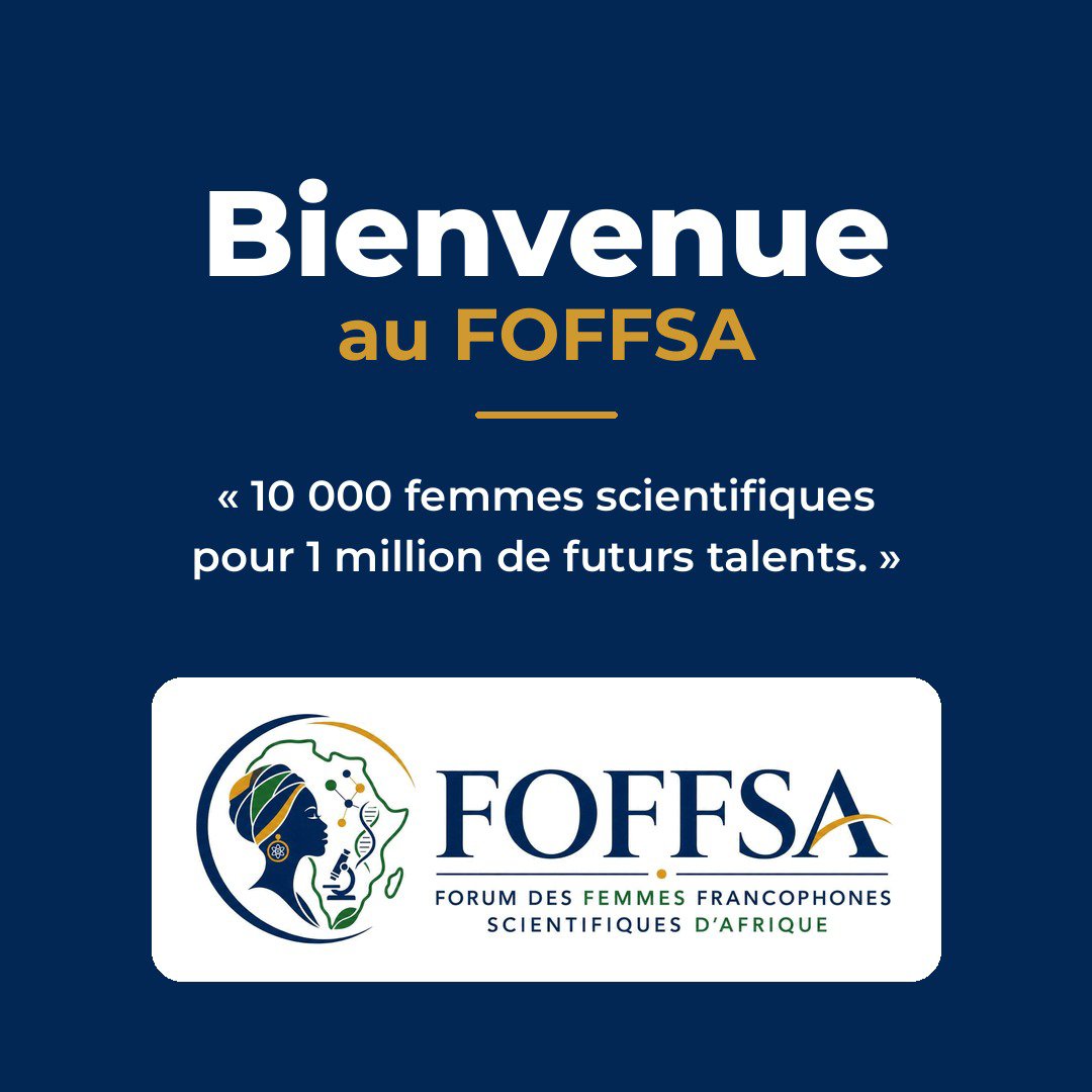 FOFFSA2000's tweet photo. Le FOFFSA ( Forum des Femmes Francophones Scientifiques d'Afrique) est un réseau sous-régional qui donne une voix aux femmes scientifiques francophones (CEEAC).
Notre devise : « 10 000 femmes scientifiques pour 1 million de futurs talents. »
Suivez-nous 
#FOFFSA #FemmesEnScience https://t.co/pR6iaUhocf