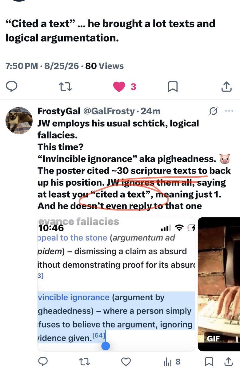 GalFrosty's tweet photo. Well, @HwsEleutheroi promised “we’ll wait” for documentation of his logical fallacies in debates. Well, he didn’t wait. He blocked.  But here’s the sauce- 
JW used The Invincible Ignorance fallacy, ignoring 29 cited scriptural  texts from his opponent

https://t.co/2QaTg6nJ0W… https://t.co/wlkwNFK8AU