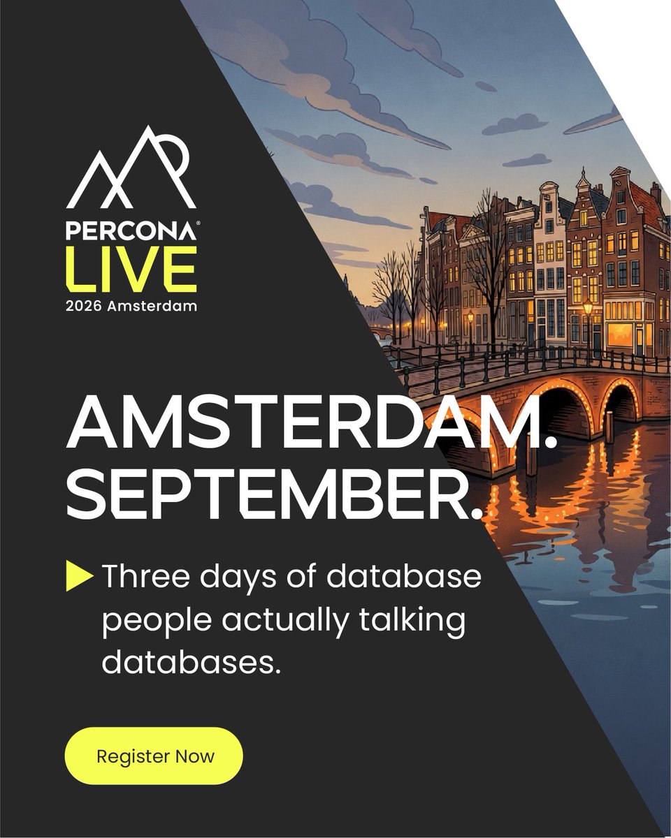 Percona's tweet photo. #PerconaLiveEU is just a few weeks away! 🚀
Join the open source database community in Amsterdam, Sept. 9–11, for 3 packed days of technical sessions and real-world insights.
Save 20% with code PERCONALIVEAMS20: https://t.co/TnK8d84NdV
#OpenSource #Databases #TechEvents https://t.co/teXPfMj4vY