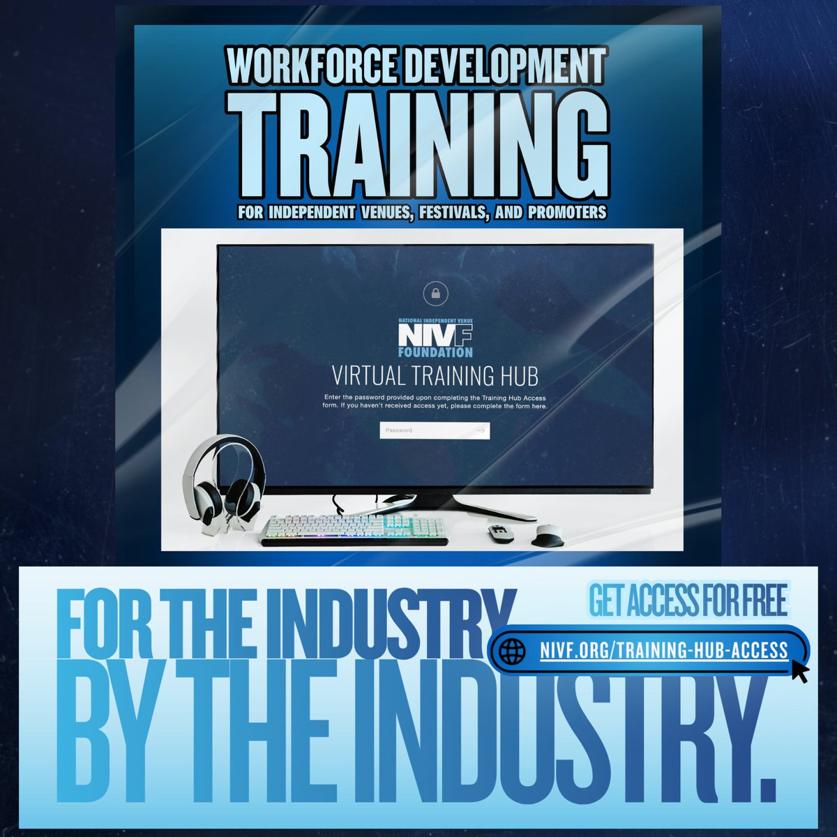 NIVFdotorg's tweet photo. NIVF offers a FREE Training Hub for the live entertainment community! Explore on-demand resources in marketing, safety, wellness, production, and more at your own pace. 👉 Check it out: https://t.co/R4EF5n9GVi https://t.co/IgMWc9Zngm