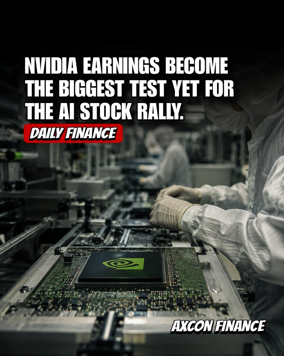 axconfinance's tweet photo. 📈 NVIDIA earnings are set to be a major test for the AI-driven stock rally.

Investors will be watching closely for signs of continued demand for AI chips, strong revenue growth, and whether the massive AI boom can keep powering tech stocks higher.

The results could set the https://t.co/kR2Aedh4y7