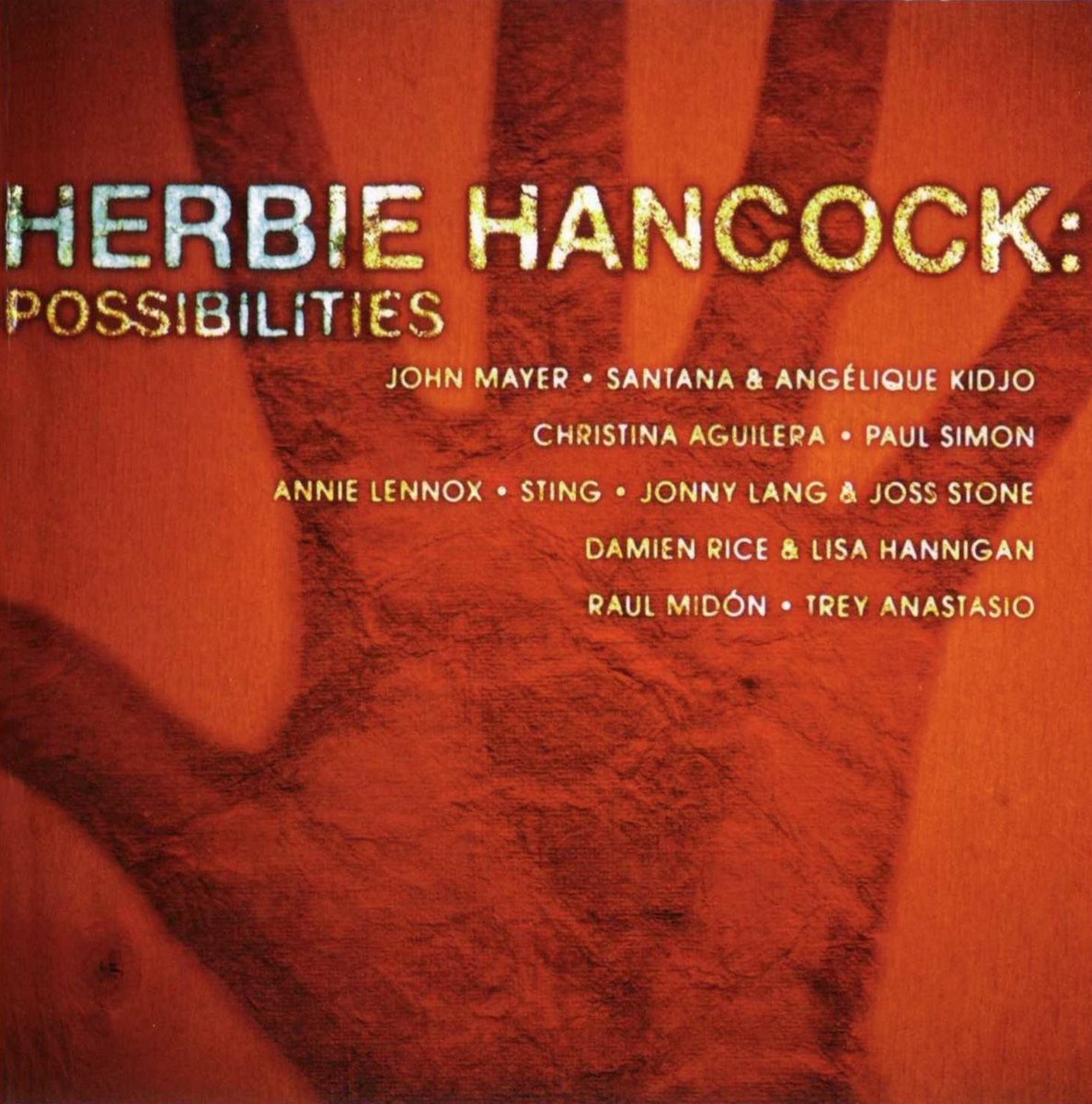 capitolstudios's tweet photo. Celebrating 21 years of Possibilities 🎹✨

Released in August 2005, Herbie Hancock’s Possibilities brought together an extraordinary lineup of artists, including Christina Aguilera, John Mayer, Sting, Paul Simon, Carlos Santana, Annie Lennox, and more. https://t.co/1Oew2QL5rR