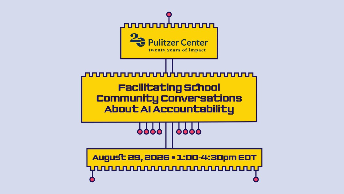 pulitzercenter's tweet photo. Educators: Join a virtual symposium this Saturday and explore the impact of AI tech in education spaces.

Facilitating School Community Conversations About AI Accountability
📅 Saturday, August 29, 2026
⏰ 1:00-4:30 pm EDT
💻 Virtual Event

Register 👇 
https://t.co/T4iE46n17V https://t.co/lo0aWqVcNx